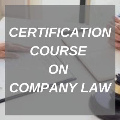 CERTIFICATION COURSE ON COMPANY LAW