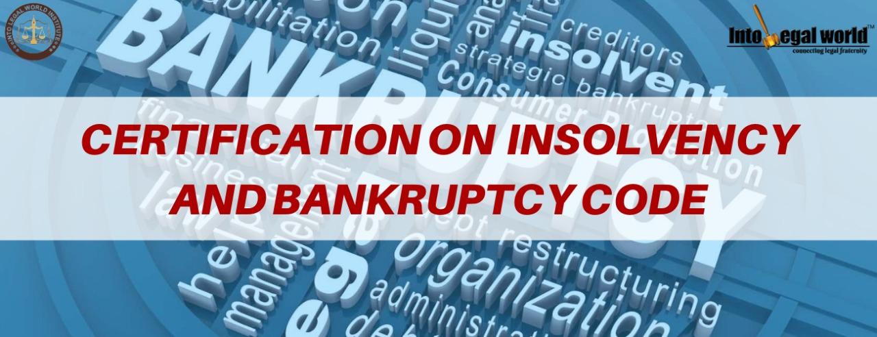 INSOLVENCY AND BANKRUPTCY CODE