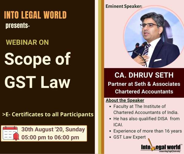 Webinar on Scope of GST Law
