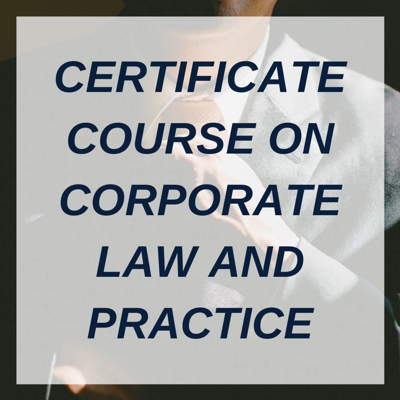 CORPORATE LAW AND PRACTICE